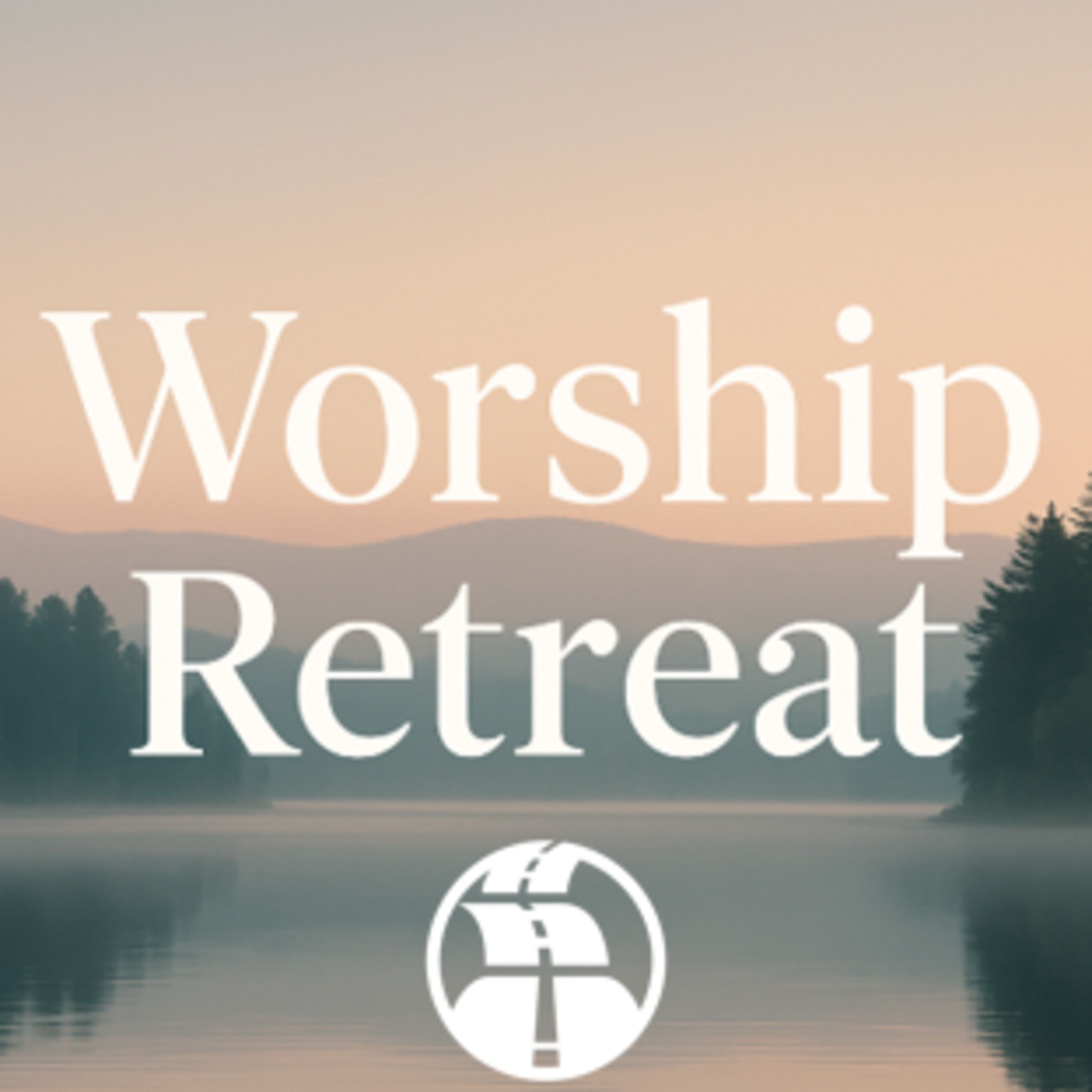 Worship Retreat